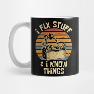 I fix stuff and i know things, Plumber Mug